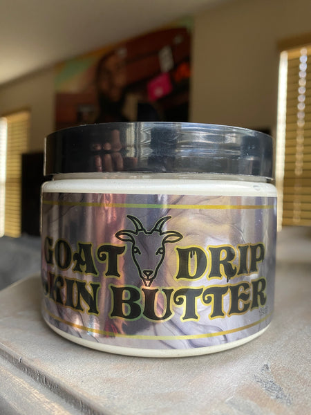 Goat Drip Skin Butter! 12oz